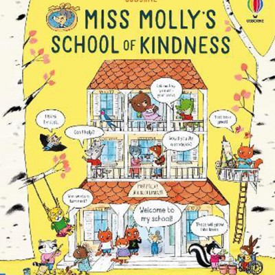 Miss Molly's School of Kindness ISBN: 9781474983211