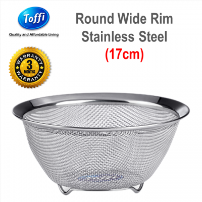 [TOFFI] 17cm Strainer Stainless Steel Round Wide Rim (K8517)