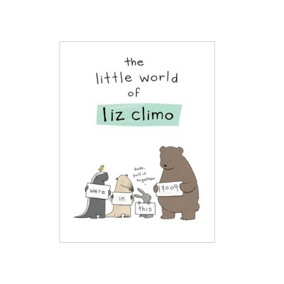 The Little World of Liz Climo ISBN: 9780762452385