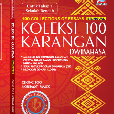 100 Koleksi Karangan Dwibahasa Untuk Tahap 1 Sekolah Rendah
