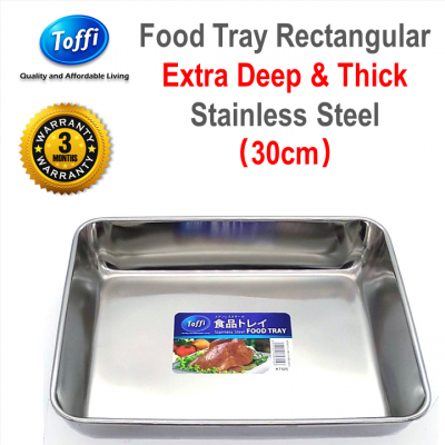 [TOFFI] 30cm Extra Deep & Thick Tray Stainless Steel (K7330)