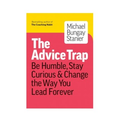 The Advice Trap ISBN: 9781989025758