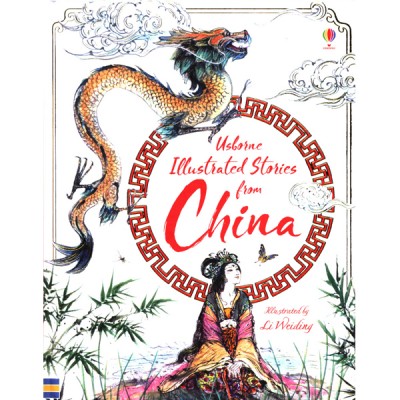 Iillustrated Stories From China ISBN: 9781474947077