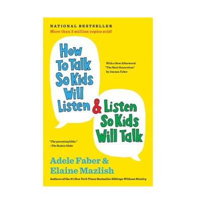 How to Talk So Kids Will Listen ISBN: 9781451663884