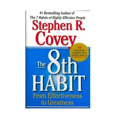 8th Habit: From Effectiveness to Greatness ISBN: 9780743287937