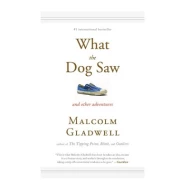 What the Dog Saw ISBN: 9780316084659
