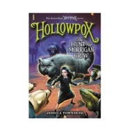 Hollowpox the Hunt for Morrigan Crow ISBN: 9780316495264
