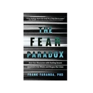The Fear Paradox ISBN: 9781642500578