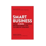Smart Business: What Alibaba's Success ISBN: 9781633693296
