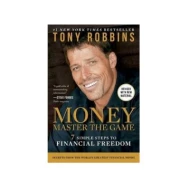 Money Master the Game: 7 Simple Steps to Financial Freedom ISBN: 9781476757865