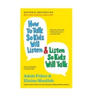 How to Talk So Kids Will Listen ISBN: 9781451663884